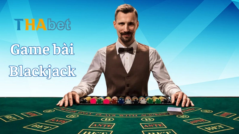 Luật Chơi Blackjack Từ Cơ Bản Đến Nâng Cao